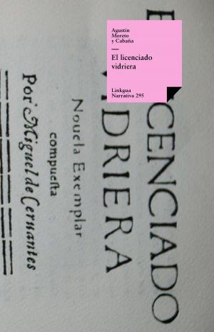 Cover of the book El licenciado vidriera by Gaspar Melchor de Jovellanos