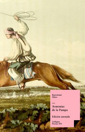 Cover of the book Armonías de la Pampa by Francisco de Rojas Zorrilla