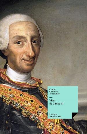 Cover of the book Vida de Carlos III by Alonso de Ercilla y Zúñiga