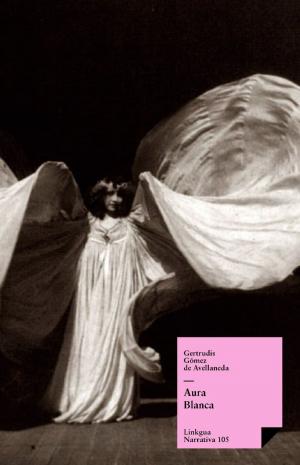 Cover of the book Aura Blanca by Pedro Calderón de la Barca