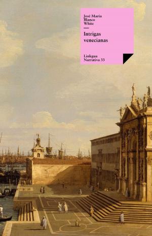 Cover of the book Intrigas venecianas by Felix Dahn, Jeremias Grau