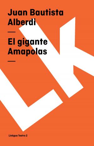 Cover of the book El gigante Amapolas by Rosalía de Castro
