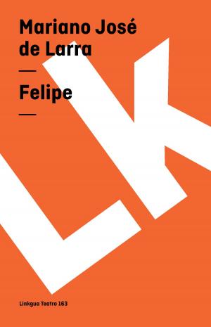 Cover of the book Felipe by Rick Sternbach, Michael Okuda