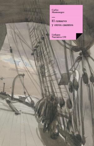 Cover of the book El renuevo y otros cuentos by Tirso de Molina