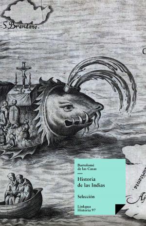 Cover of the book Historia de las Indias. Selección by Julián del Casal