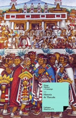 Cover of the book Historia de Tlaxcala by Juan Timoneda