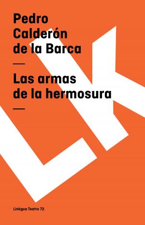 Cover of the book Las armas de la hermosura by Gonzalo de Berceo