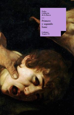 Cover of the book Primero y segundo Isaac by Ricardo Güiraldes