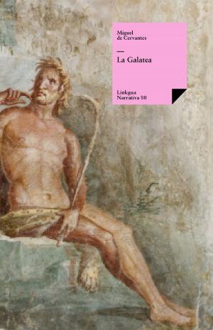 Cover of the book La Galatea by Simón Bolívar