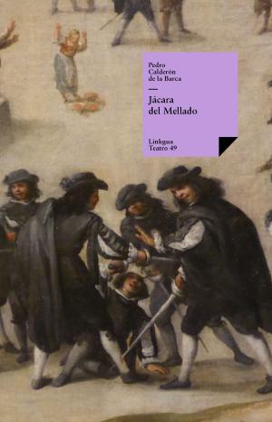 Cover of the book Jácara del Mellado by Juan de la Cueva