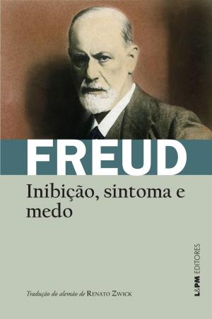 Cover of the book Inibição, sintoma e medo by Fernando Pessoa, Jane Tutikian