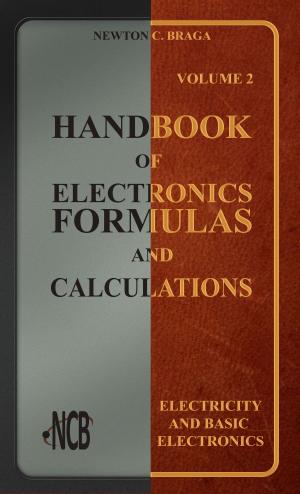 Cover of the book Handbook of Electronics Formulas and Calculations - Volume 2 by Newton C. Braga