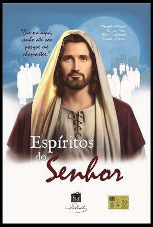 Cover of the book Os Espíritos do Senhor by Allan Kardec