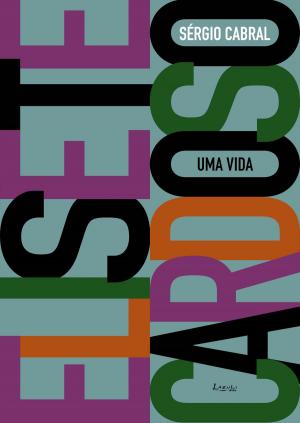 Cover of the book Elisete Cardoso: uma vida by Michael A. Singer