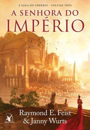 Cover of the book A senhora do império by Douglas Adams