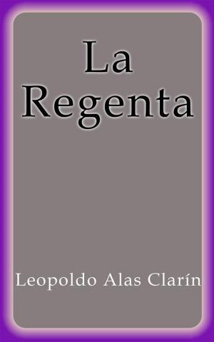 Cover of the book La Regenta by Marguerite Audoux