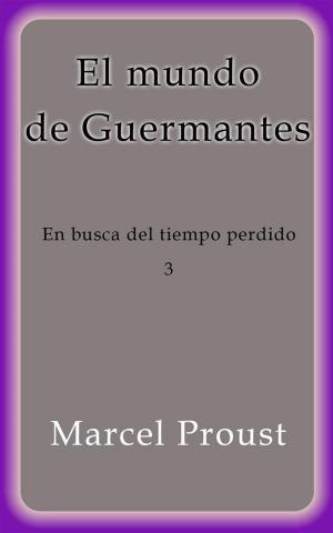 Book cover of El mundo de Guermantes