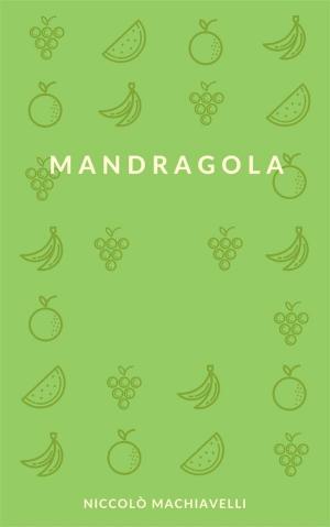 bigCover of the book Mandragola by 