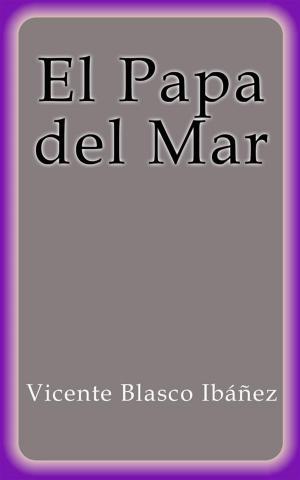 bigCover of the book El papa del mar by 