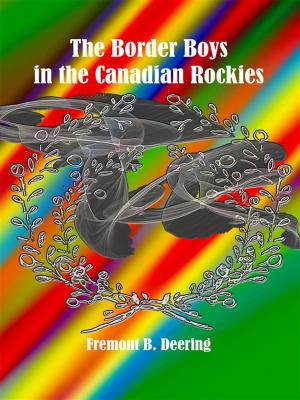 Book cover of The Border Boys in the Canadian Rockies