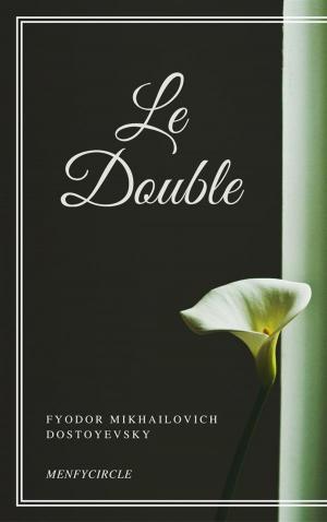 Cover of the book Le Double by Sean Michael Frawley