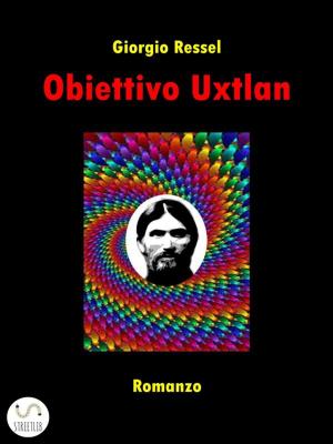 Book cover of Obiettivo Uxtlan