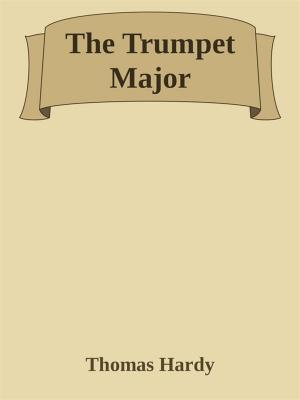 Book cover of The Trumpet Major