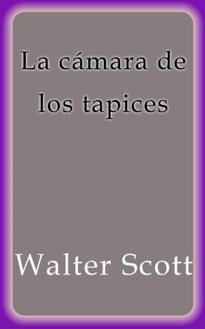 Cover of La cámara de los tapices