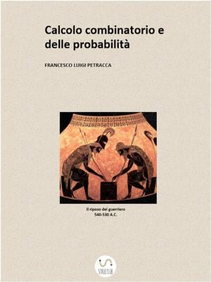Book cover of Calcolo Combinatorio e delle Probabilità