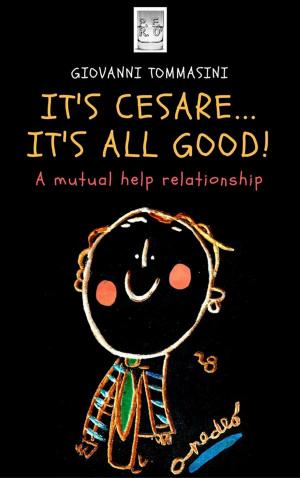 Book cover of It's Cesare...it's all good!