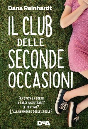 Book cover of Il club delle seconde occasioni