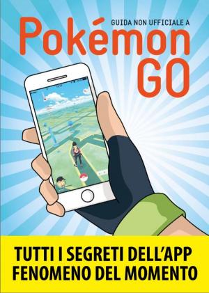 Cover of the book Pokemon GO by Chris Voss, Tahl Raz