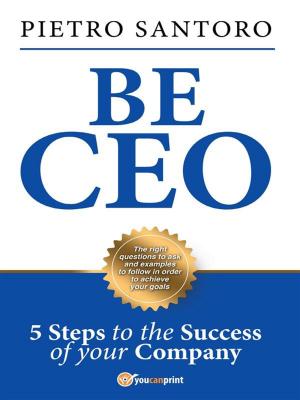 Cover of the book Be CEO by Fabrizio Trainito
