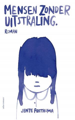 Cover of the book Mensen zonder uitstraling by Stefan Brijs
