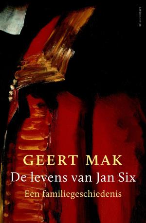 Cover of the book De levens van Jan Six by Marc-Marie Huijbregts