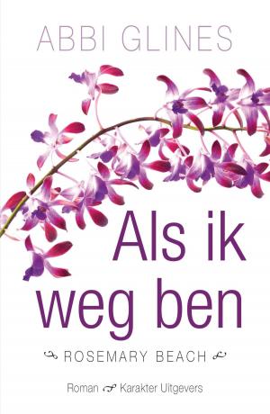 Cover of the book Als ik weg ben by Quentin Bates