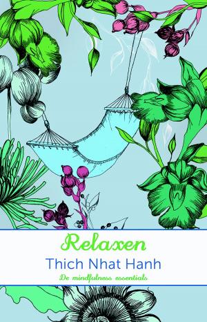 Cover of the book Relaxen by Margreet Kwakernaak