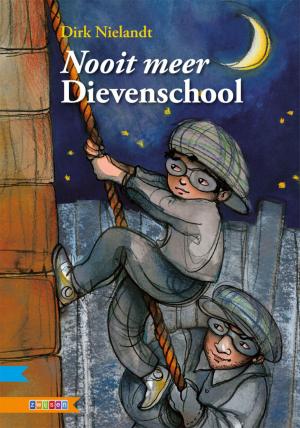Cover of the book Nooit meer Dievenschool by Lydia Rood
