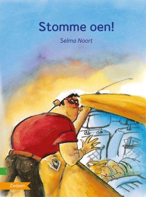 Cover of the book STOMME OEN! by Selma Noort