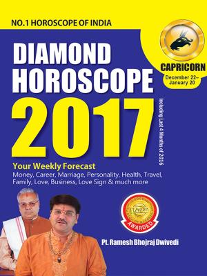 Cover of the book Diamond Horoscope 2017 : Capricorn by Dr. Shiv Kumar