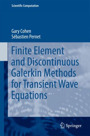 Cover of the book Finite Element and Discontinuous Galerkin Methods for Transient Wave Equations by Daniel González Lagier
