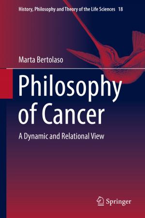 Cover of the book Philosophy of Cancer by 