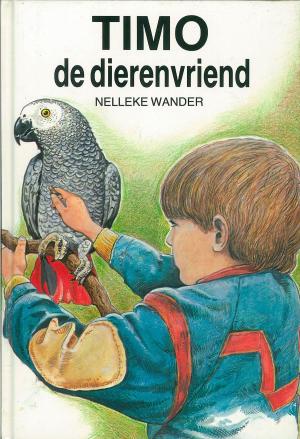 Cover of the book Timo de dierenvriend by Geesje Vogelaar-van Mourik