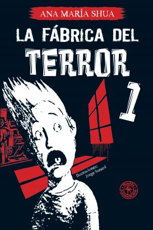 Cover of the book La fábrica del terror 1 by Gloria V. Casañas