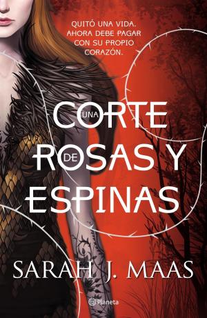 Cover of the book Una corte de rosas y espinas by Shandy Lawson