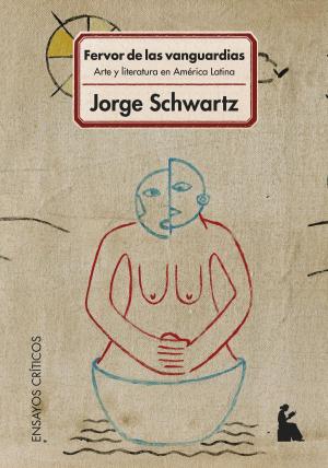 Cover of the book Fervor de las vanguardias by Peter Childs