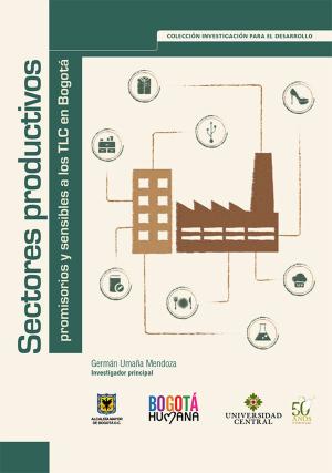 Cover of the book Sectores productivos promisorios y sensibles a los TLC by Jill b.