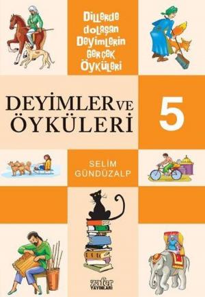 Cover of the book Deyimler ve Öyküleri 5 by Mehmed Kırkıncı