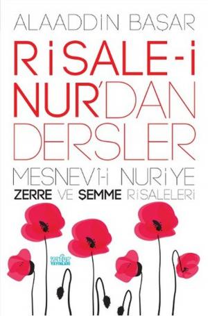 Cover of the book Risale-i Nur'dan Dersler 1 by Alaaddin Başar