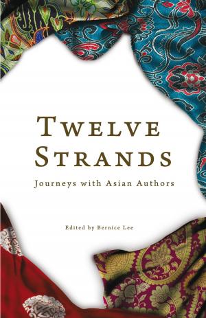 Cover of the book Twelve Strands by Hwa Yung